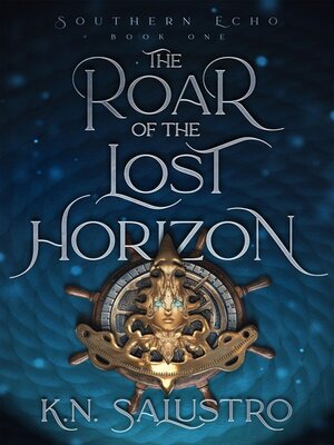cover image of The Roar of the Lost Horizon